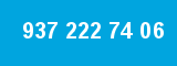 937 222 74 06